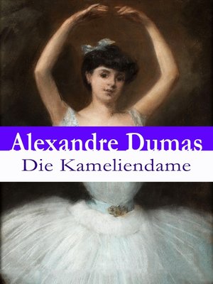 cover image of Die Kameliendame